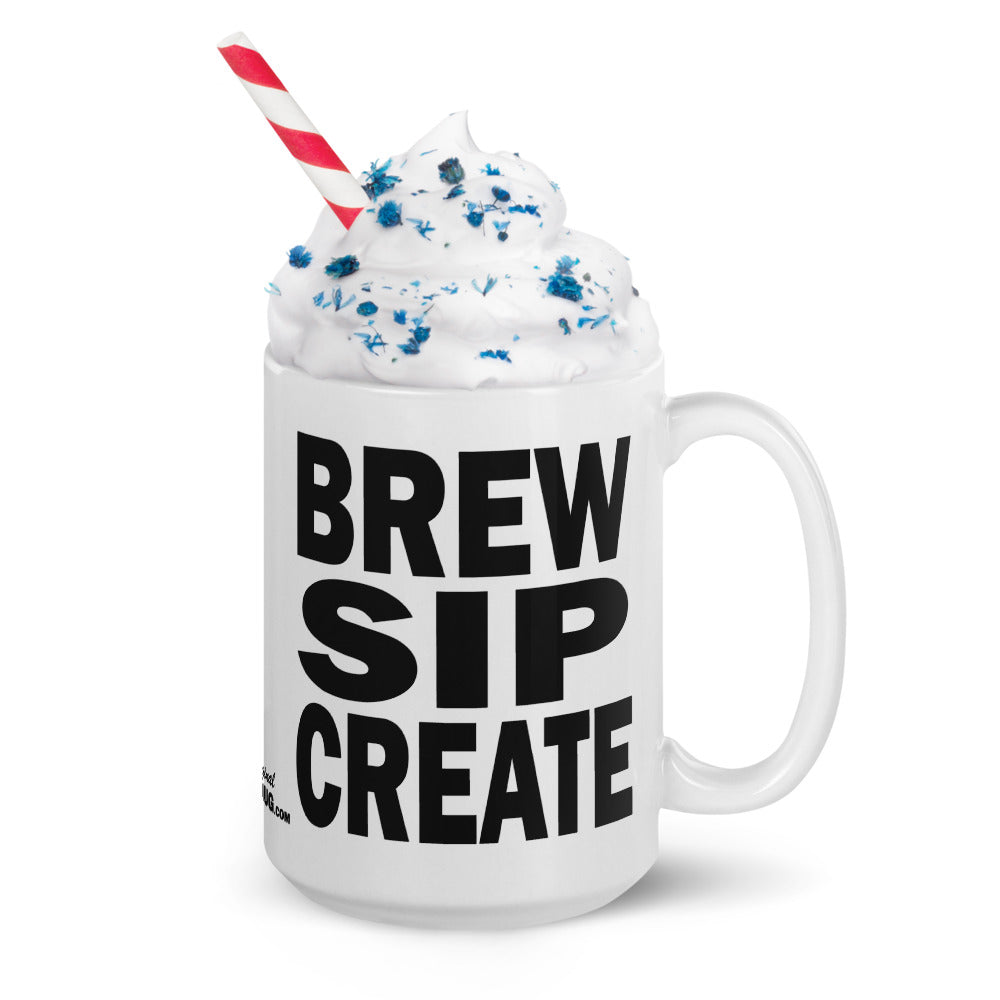 BREW SIP CREATE - 11 oz White Glossy Mug