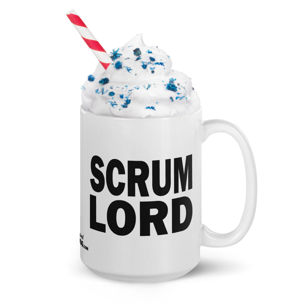 SCRUM LORD - 15 oz White Glossy Mug