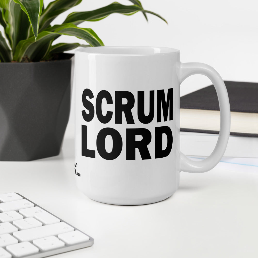 SCRUM LORD - 15 oz White Glossy Mug